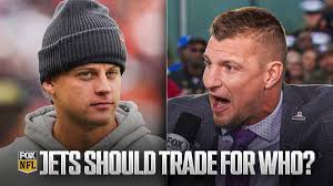 Gronk Stuns NFL Fans: Jets Should Trade for Burrow!
